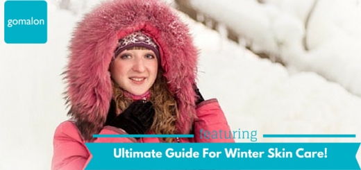 Ultimate Guide For Winter Care -Gomalon Blog